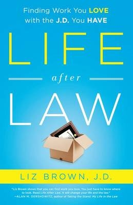 Life After Law - Liz Brown