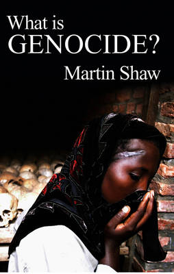 What is Genocide? - Martin Shaw