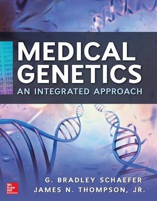 Medical Genetics - G. Bradley Schaefer, James Thompson