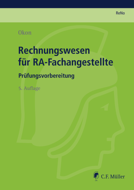 Rechnungswesen für RA-Fachangestellte - Waltraud Okon