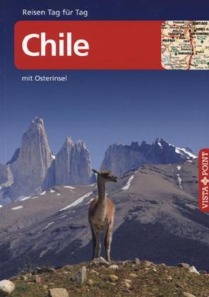 Chile - VISTA POINT Reiseführer Reisen Tag für Tag - Susanne Asal