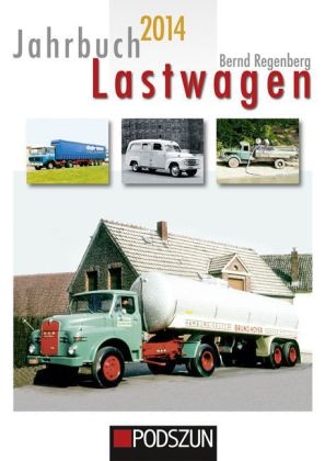 Jahrbuch Lastwagen 2014 - Bernd Regenberg