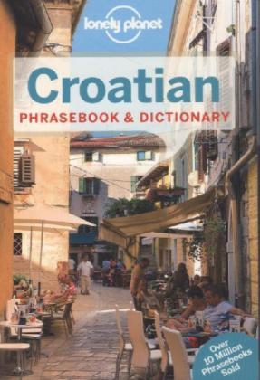 Lonely Planet Croatian Phrasebook & Dictionary -  Lonely Planet, Gordana &amp Ivetac;  Ivan