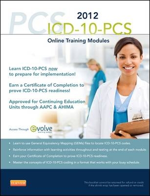 ICD-10-PCs Online Training Modules, 2012 Edition - Karla R Lovaasen