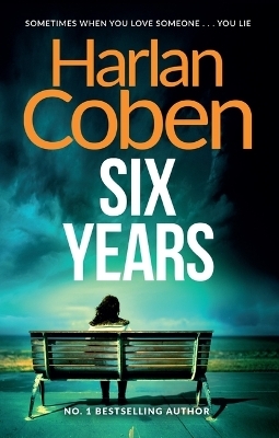 Six Years - Harlan Coben