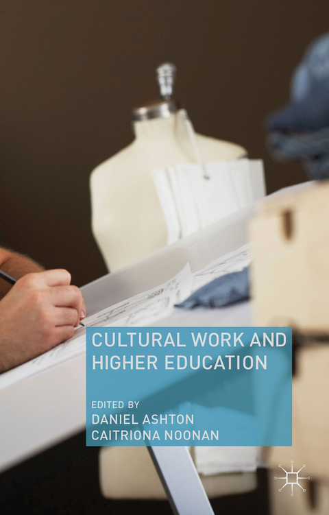 Cultural Work and Higher Education - 