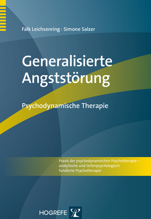 Generalisierte Angststörung - Falk Leichsenring, Simone Salzer