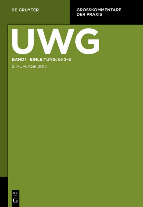 UWG / Einleitung; §§ 1-3 - 