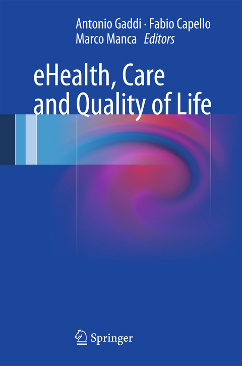 eHealth, Care and Quality of Life - 