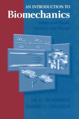 An Introduction to Biomechanics - Jay D. Humphrey, S. DeLange