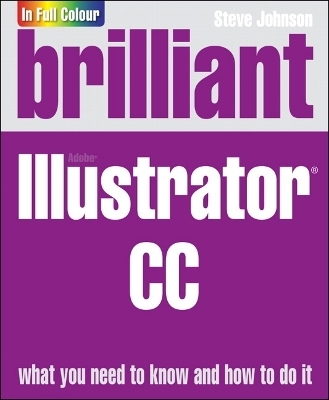 Brilliant Adobe Illustrator CC - Steve Johnson