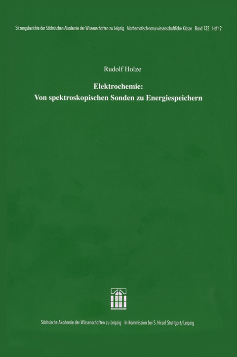 Elektrochemie: Von spektroskopischen Sonden zu Energiespeichern - Rudolf Holze