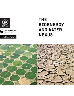 The Bioenergy and Water Nexus - United Nations