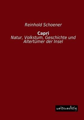 Capri - Reinhold Schoener