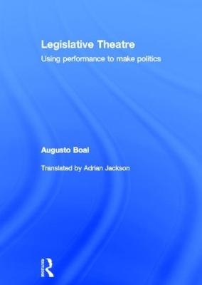 Legislative Theatre - Augusto Boal