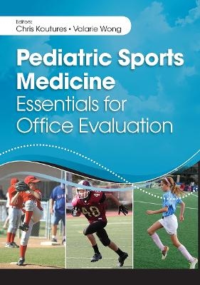 Pediatric Sports Medicine - Chris Koutures, Valarie Wong