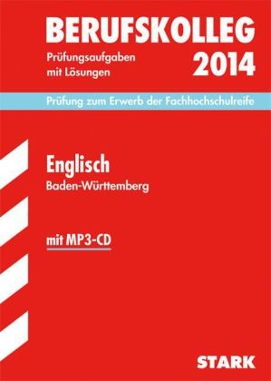 Berufskolleg, Baden-Württemberg / Mathematik 2014 - Volker Huy, Kirsten Link, Klaus D Specht