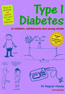 Type 1 Diabetes in Children, Adolescents and Young Adults - 5th Edition - Ragnar Hanas