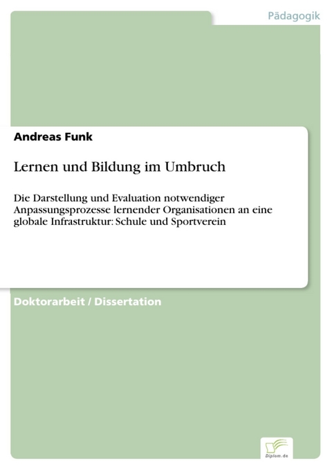 Lernen und Bildung im Umbruch -  Andreas Funk