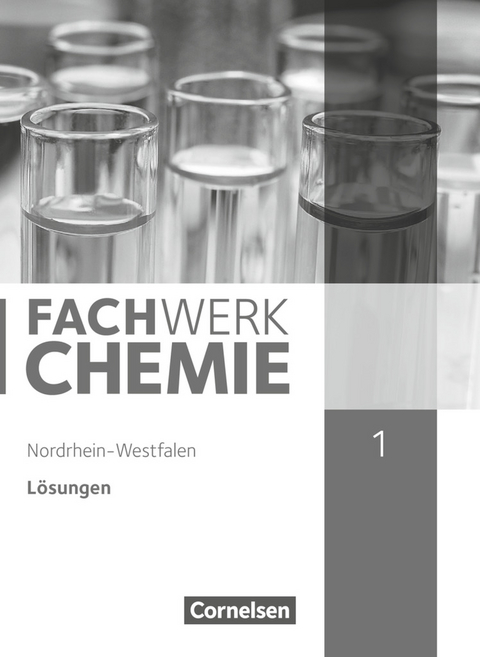 Fachwerk Chemie - Nordrhein-Westfalen 2013 - Band 1: 7./8. Schuljahr - Juliane Schink, Andreas G. Harm, Elke Freiling-Fischer, Manfred Lang, Alexandra Ranieri, Wilfried Wagner