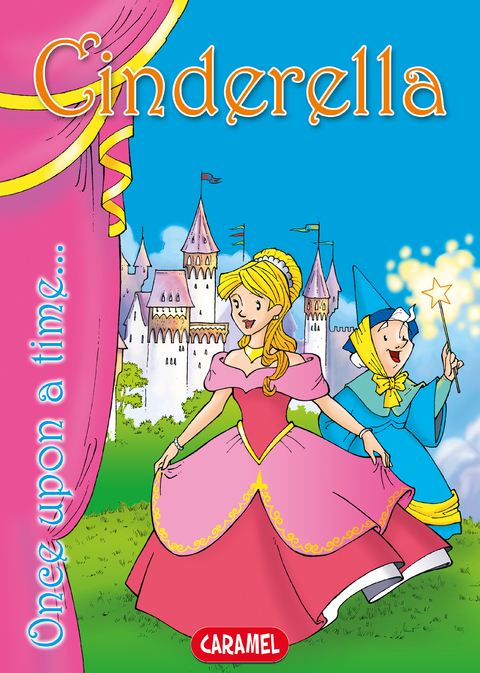 Cinderella - Charles Perrault, Jesús Lopez Pastor,  Once Upon a Time