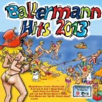 Ballermann Hits 2013, 2 Audio-CDs -  Various