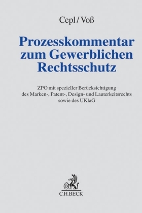 Prozesskommentar zum Gewerblichen Rechtsschutz - 