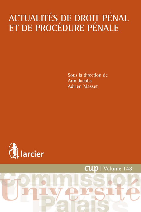 Actualites de droit pénal et de procédure pénale - 