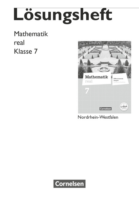 Mathematik real - Differenzierende Ausgabe Nordrhein-Westfalen - 7. Schuljahr - Helga Berkemeier