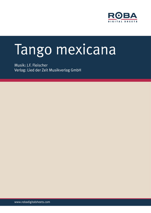 Tango mexicana - J. F. Fleischer