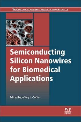 Semiconducting Silicon Nanowires for Biomedical Applications - 