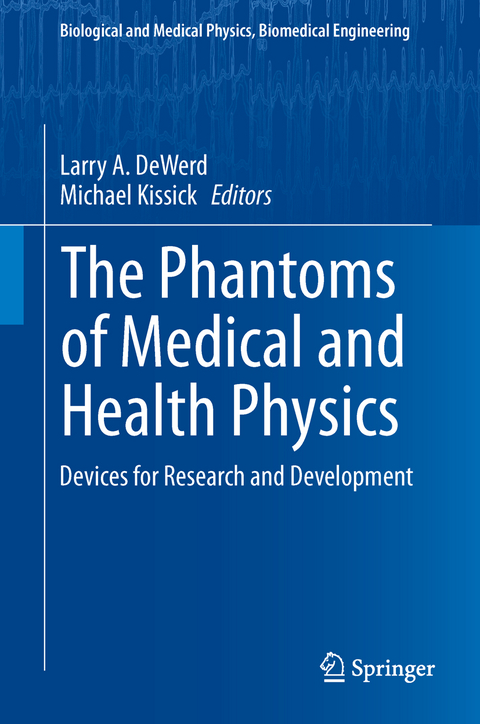 The Phantoms of Medical and Health Physics - 