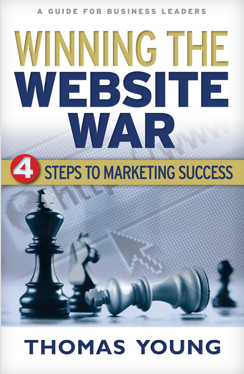 Winning the Website War -  Thomas Young