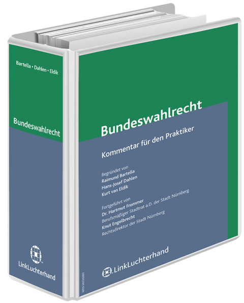 Bundeswahlrecht - Raimund Bartella, Hans J Dahlen, Kurt van Eldik