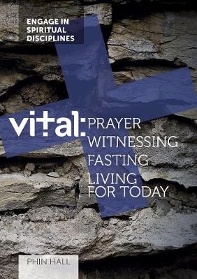 Vital: Prayer - Phin Hall