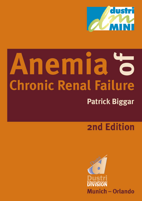 Anemia of Chronic Renal Anemia -  Patrick Biggar