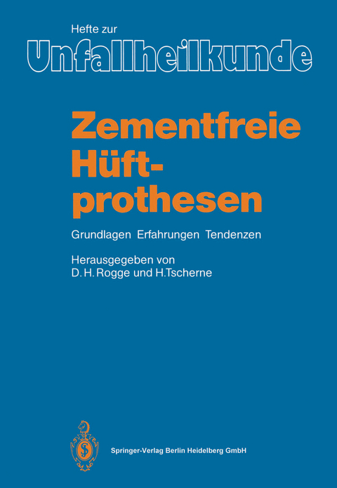 Zementfreie Hüftprothesen - 