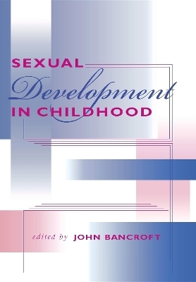 Sexual Development in Childhood - 