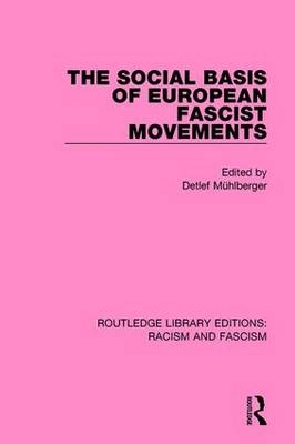 Social Basis of European Fascist Movements - 