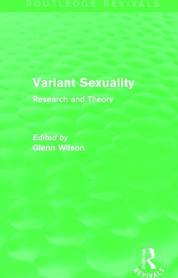 Variant Sexuality (Routledge Revivals) - 