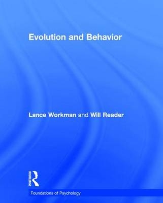 Evolution and Behavior - UK) Reader Will (Sheffield Hallam University, UK) Workman Lance (University of South Wales