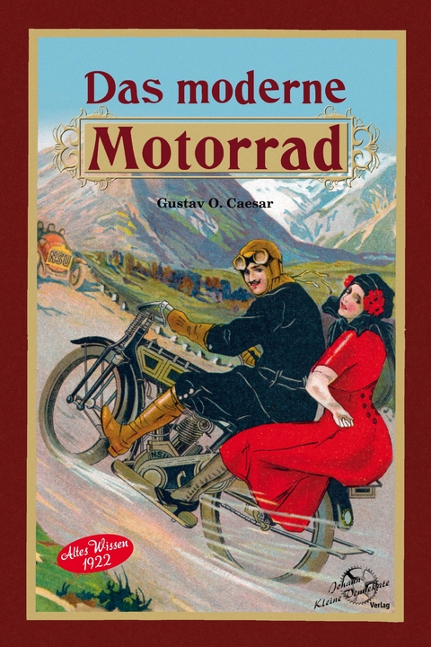 Das Moderne Motorrad - Gustav Otto Caesar