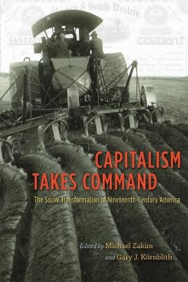 Capitalism Takes Command - 