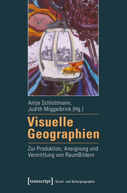 Visuelle Geographien - 