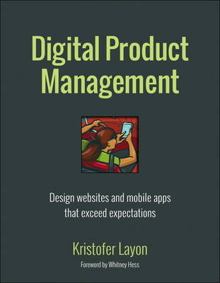 Digital Product Management - Kristofer Layon