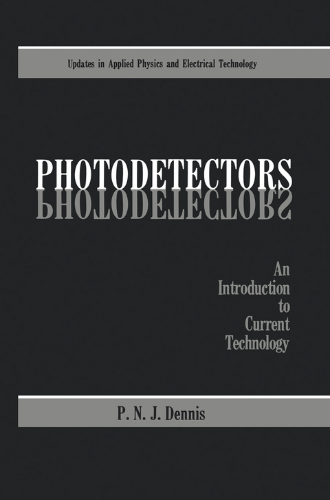 Photodetectors - P.N.J. Dennis