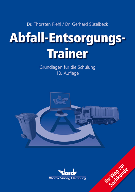 Abfall-Entsorgungs-Trainer - Thorsten Piehl, Gerhard Süselbeck