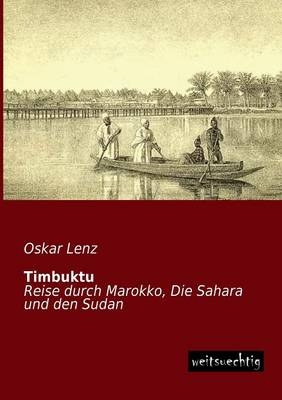 Timbuktu - Oskar Lenz