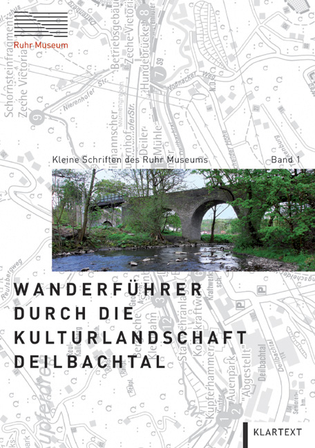 Wanderführer durch die Kulturlandschaft Deilbachtal - 