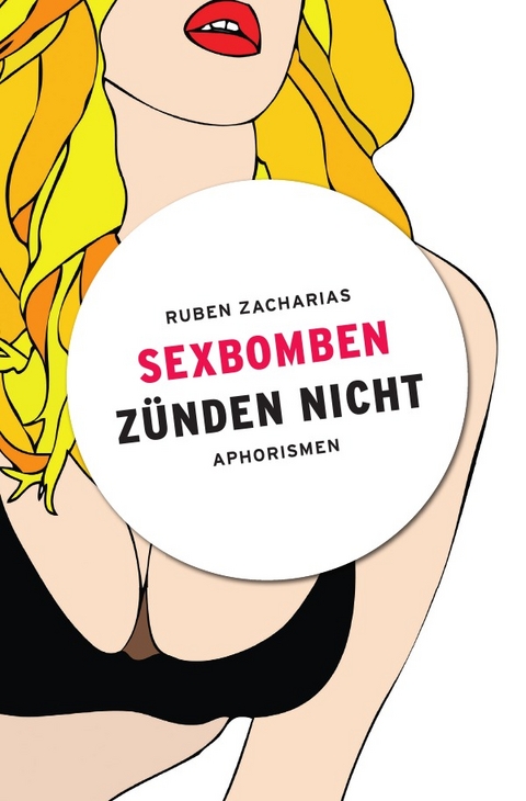 Sexbomben zünden nicht - Ruben Zacharias